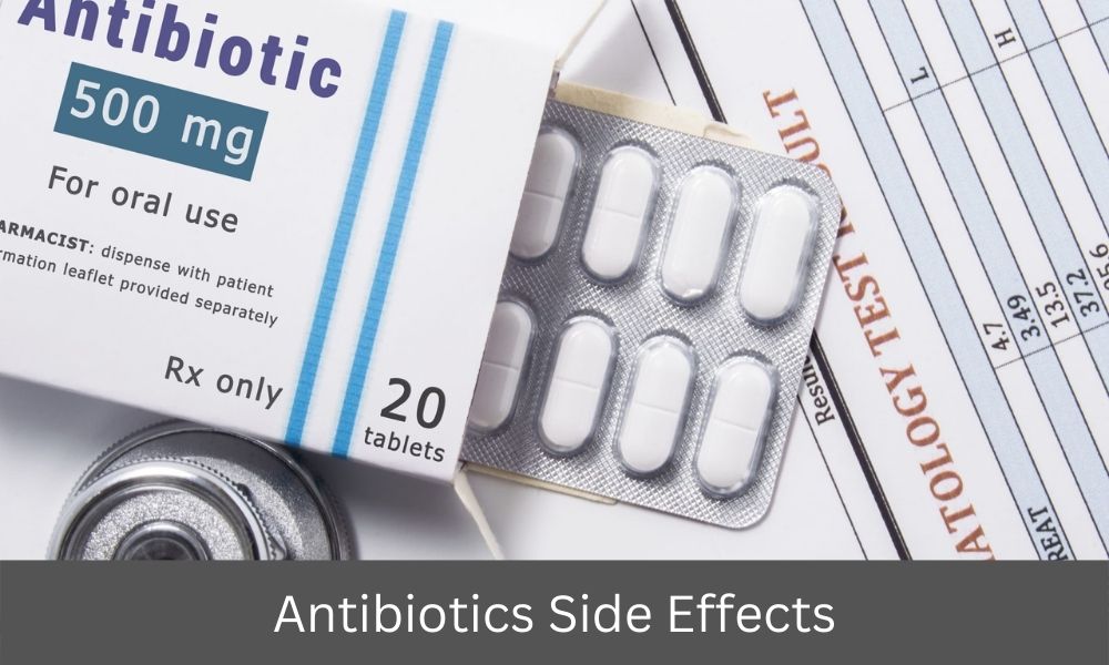 Antibiotics Side Effects